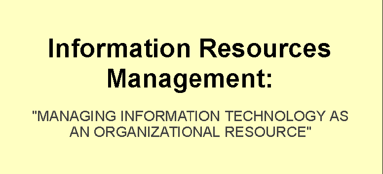Information Resources Management