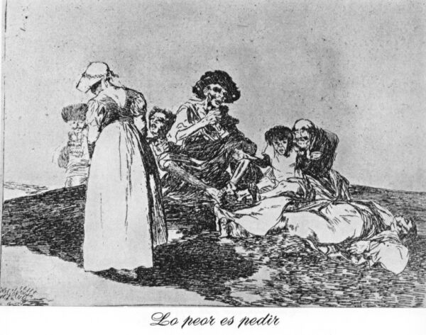 The worst is begging, Goya, Disasters of War 55