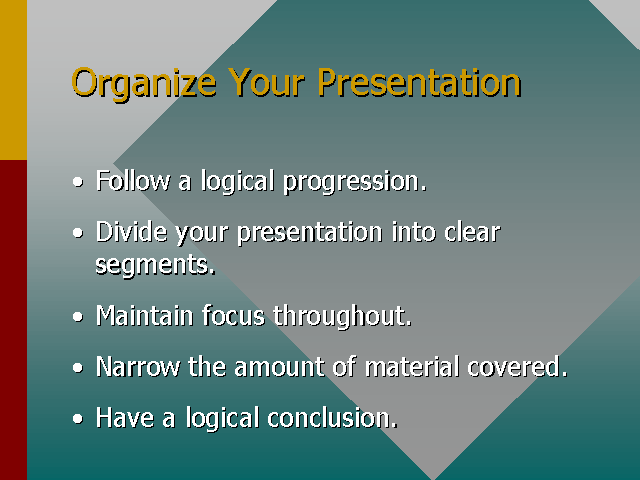 when discussing organizing your presentation purpose is referred to as