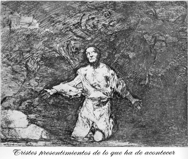 Sad presentiments of what must come to pass, Goya, Disasters of War 2, 1810