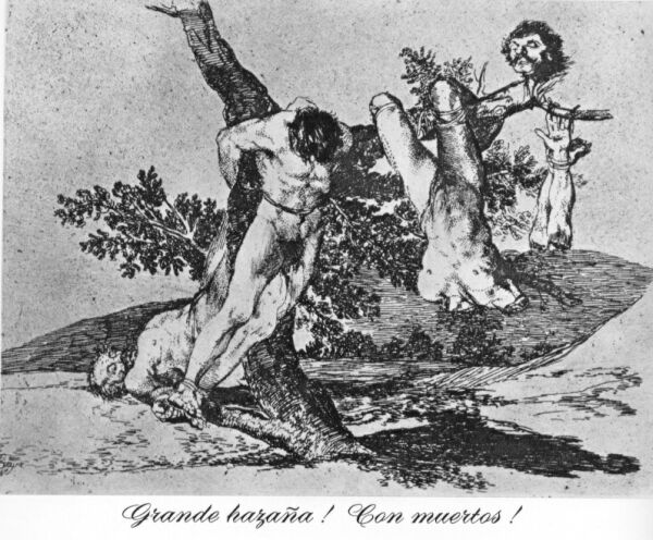 Great deeds - against the dead, Goya, Disasters of War 39