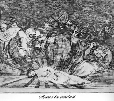 Truth is dead, Goya, Disasters of War 79